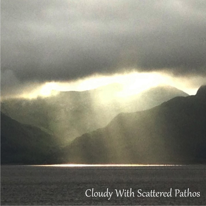 Cloudy With Scattered Pathos